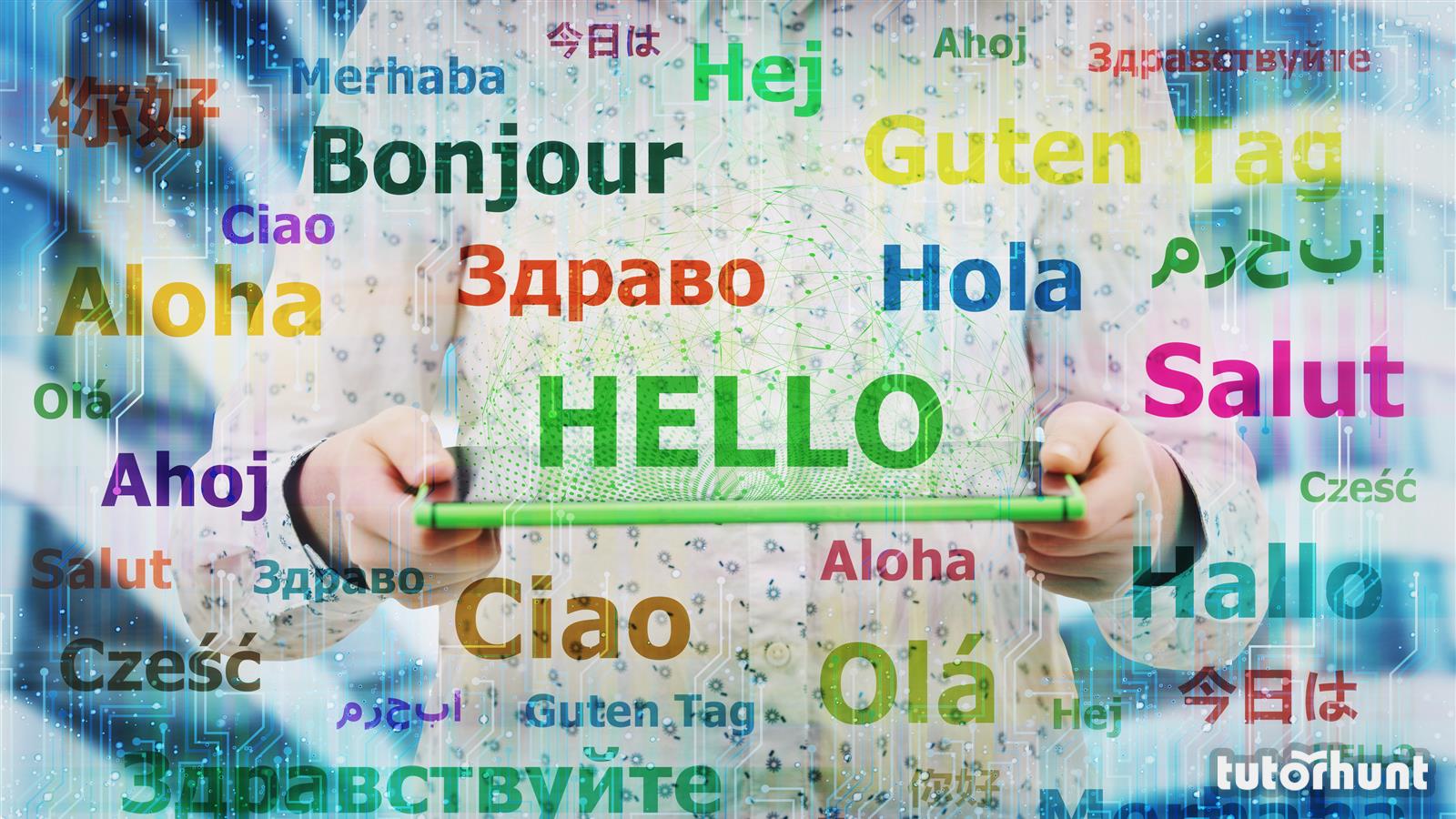 How to learn a foreign language using Tutor Hunt Tutor Hunt Blog